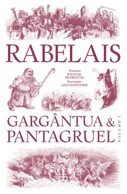 Capa de «Gargântua & Pantagruel, vol. I»